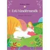 Esti tündérmesék - Kőszeghy Csilla rajzaival