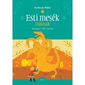 Esti mesék - fiúknak