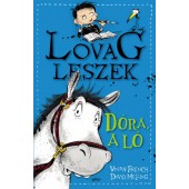 Dóra, a ló - lovag leszek