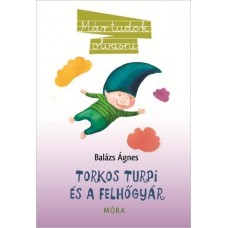 Torkos turpi és a felhőgyár