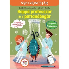 Hoppá professzor és a pattanóbogár