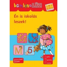 Én is iskolás leszek! - bambinoLÜK