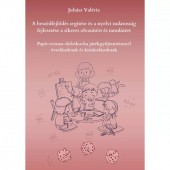 A beszédfejlődés segítése és a nyelvi tudatosság fejlesztése a sikeres olvasásért és tanulásért 