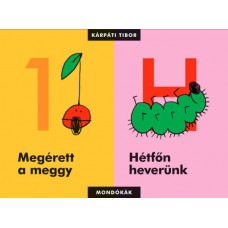 Papírszínház: Megérett a meggy – Hétfőn heverünk (Mondókák)