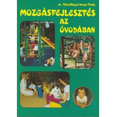 Mozgásfejlesztés az óvodában