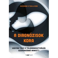 A diagnózisok kora