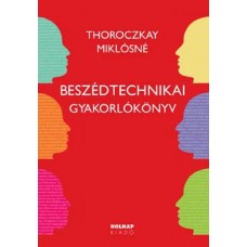 Beszédtechnikai gyakorlókönyv