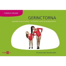 Gerinctorna kicsiknek és nagyoknak - testtartást javító gyakorlatokkal