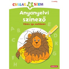 Anyanyelvi színező – Főnév, ige, melléknév - A29