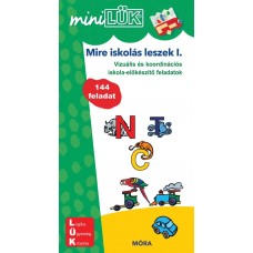 Mire iskolás leszek I. - Mini LÜK - Vízuális és koordinációs iskola-előkészítő feladatok LDI224