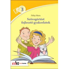 Szövegértést fejlesztő gyakorlatok 3.