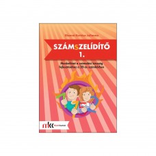 Számszelidítő 1. - Munkafüzet a számolási készség fejlesztéséhez a 20-as számkörben