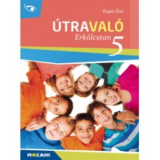 Útravaló - Erkölcstan 5.