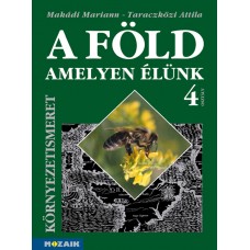 A Föld, amelyen élünk 4.