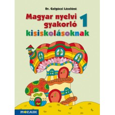 Magyar nyelvi gyakorló kisiskolásoknak 1. mf.