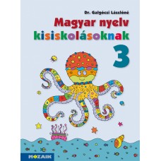 Magyar nyelv kisiskolásoknak 3.