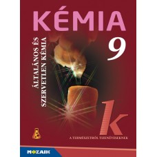 Kémia 9. Általános és szervetlen kémia