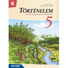 Történelem 5. - Az emberiség története a középkorig