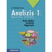 Analízis I. - Boole algebra, sorozatok, függvények