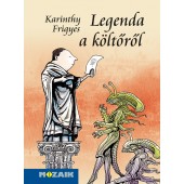 Karinthy Frigyes: Legenda a költőről - válogatott novellák