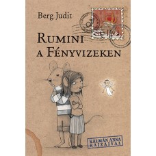 Rumini a Fényvizeken