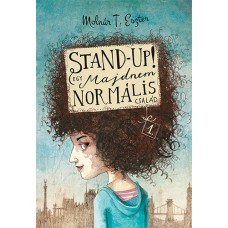 Stand-up! – Egy majdnem normális család 1.