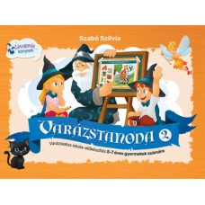 Varázstanoda 2 - a varázslat folytatódik!