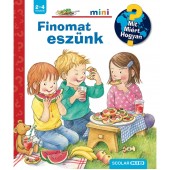 Finomat eszünk – Mit? Miért? Hogyan? Mini (77.)