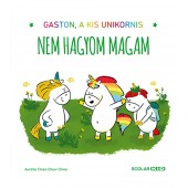 Gaston, a kis unikornis – Nem hagyom magam