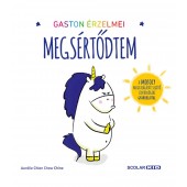 Gaston érzelmei – Megsértődtem